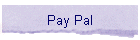 Pay Pal